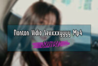 Nonton-Vidio-Sexxxxyyyy-Mp4