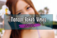 Nonton-Bokeh-Vimeo