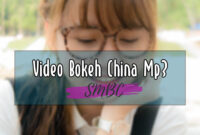 Video-Bokeh-China-Mp3