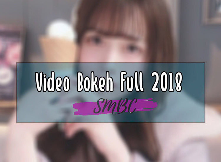 Video-Bokeh-Full-2018