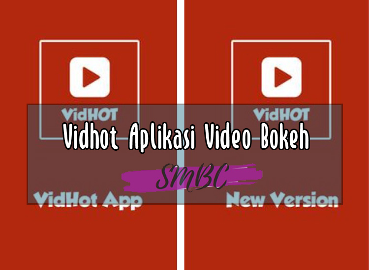 Vidhot-Aplikasi-Video-Bokeh