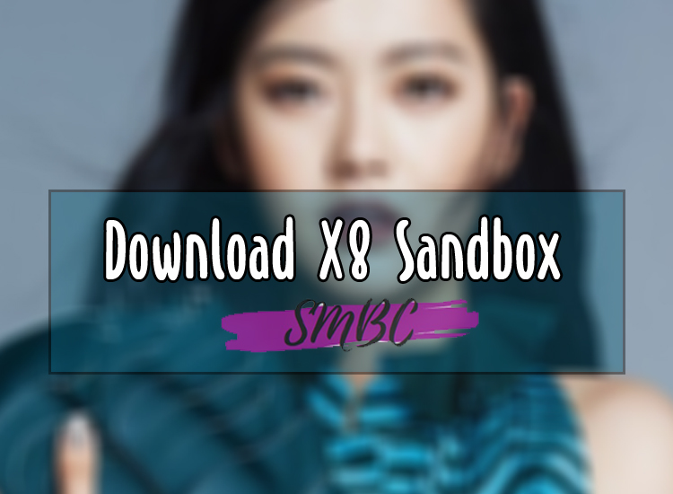 X8 sandbox versi lama