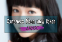Xxnamexx-Mean-www-Bokehh